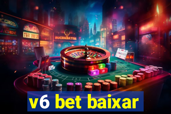 v6 bet baixar